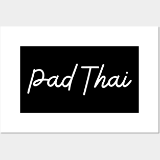 Pad Thai - white Posters and Art